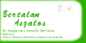 bertalan aszalos business card
